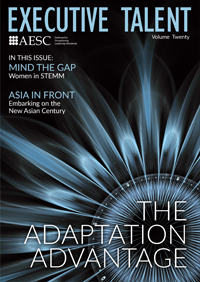 AESC Executive Talent Magazine: The Adaptation Advantage