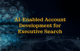 AI Enabled Account Development for Executive Search