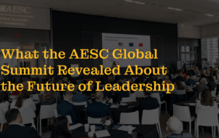 What the AESC Global Summit Revealed About the Future of Leadership